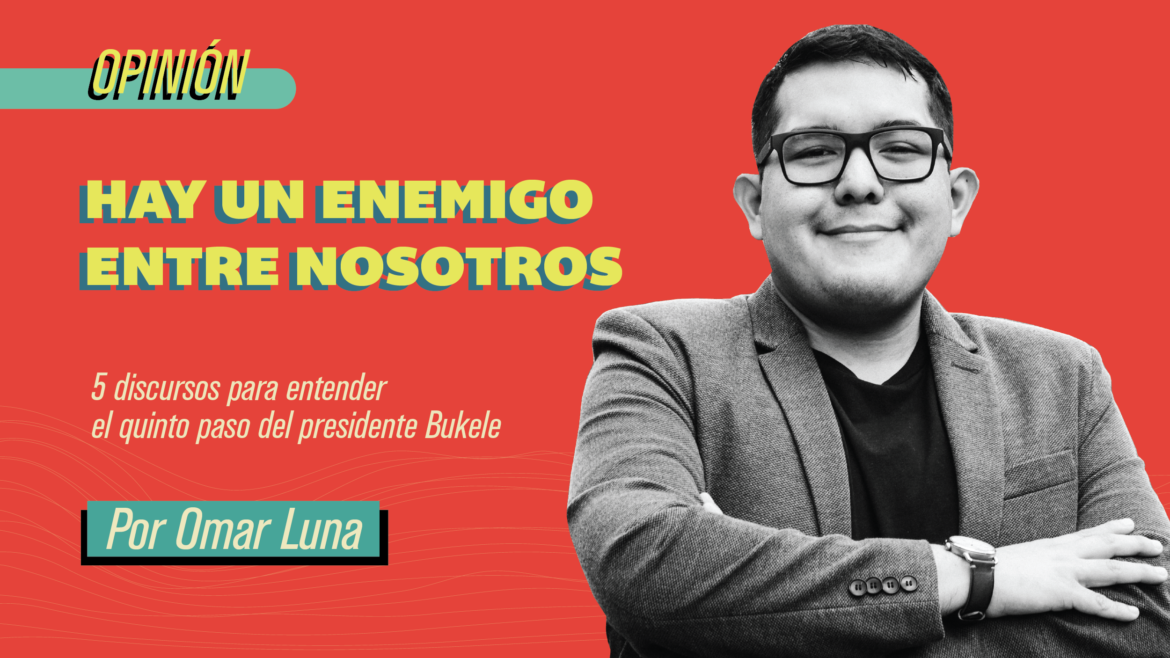 Hay un enemigo entre nosotros